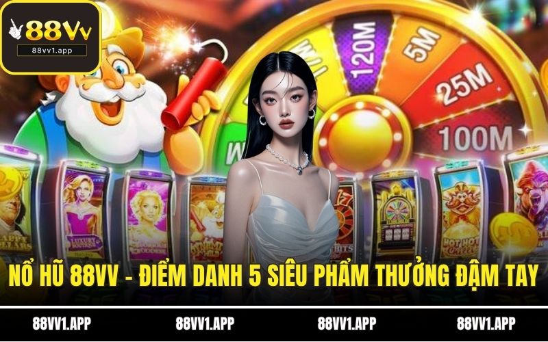 Nổ hũ 88vv